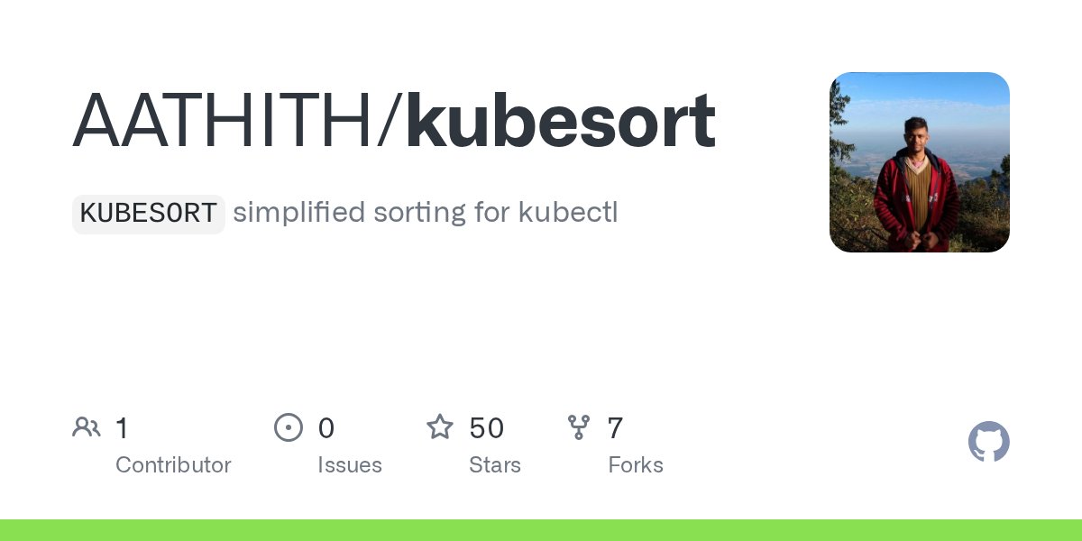 devops__guy's tweet card. `KUBESORT` simplified sorting for kubectl. Contribute to AATHITH/kubesort development by creating an account on GitHub.