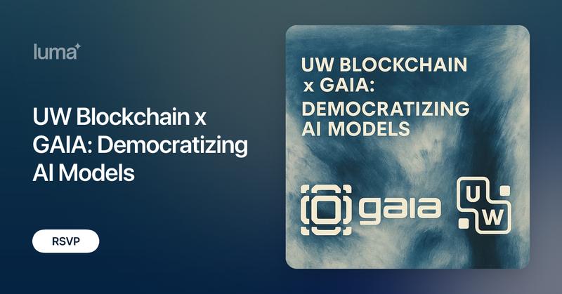 uw_blockchain's tweet card. Hey there! Join UW Blockchain, partnering with Gaia Net on May 21st from 5–6 PM for a fun, hands-on evening all about decentralized AI. We’ll chat about what…