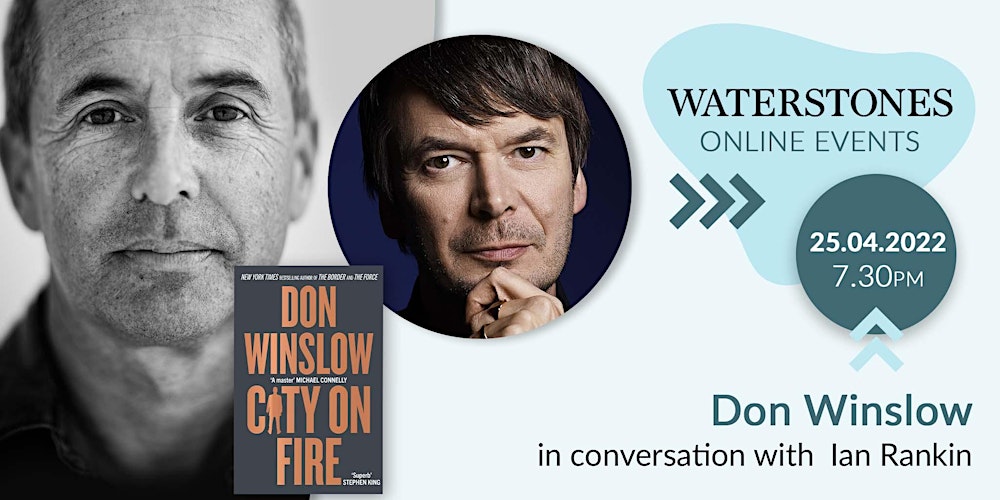 HarperCollinsUK's tweet card. Join us for an exclusive online event with New York Times bestselling writer, Don Winslow, talking about his gripping new book, City on Fire