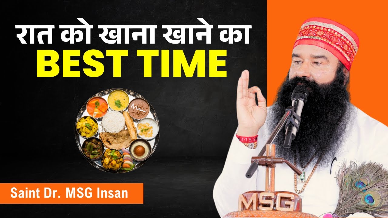 Ravindrjun1977's tweet card. रात के खाने का सही समय क्या है? | Best Time To Eat Dinner #ramrahim...