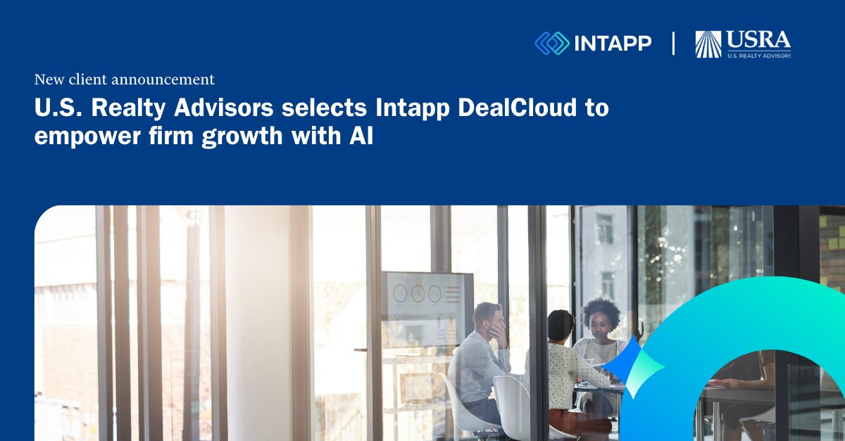 intapp's tweet card. U.S. Realty Advisors, a leading commercial real estate investment and asset management firm, will use Intapp DealCloud to facilitate firm growth. DealCloud and its AI capabilities will help the firm...