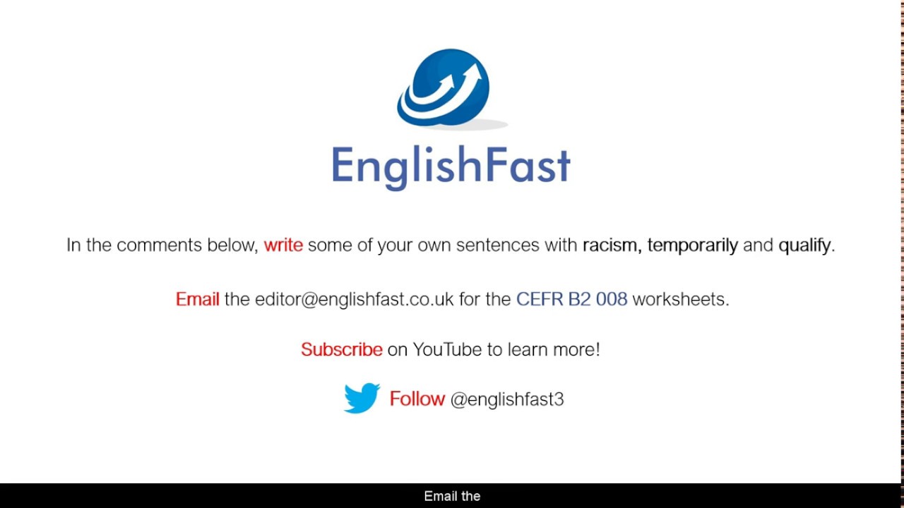 EnglishFast3's tweet card. CEFR B2 - racism, temporarily, qualify