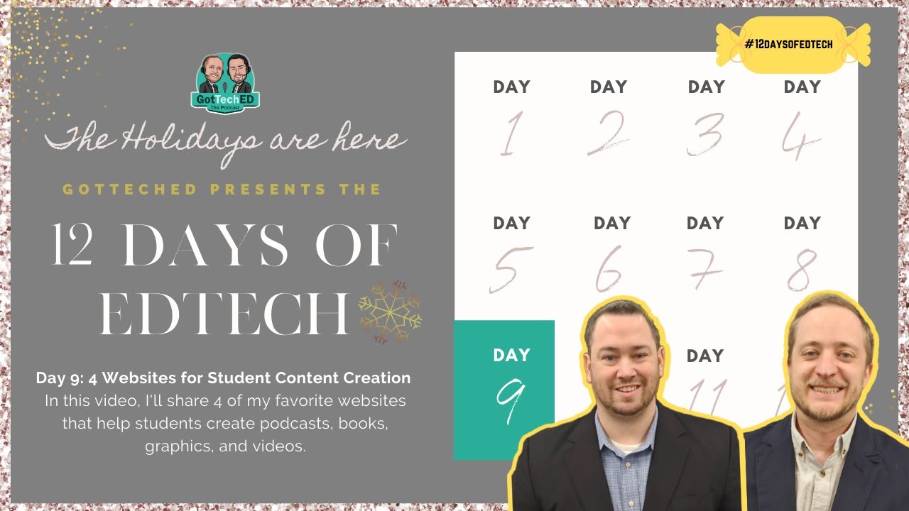 NickGotTechEd's tweet card. 12 Days of Edtech Day 9: 4 Websites for Student Content Creation