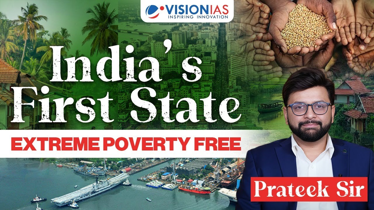 Vision_IAS's tweet card. Kerala Model: Eradicating Poverty & Hunger | Prateek Sir | UPSC...