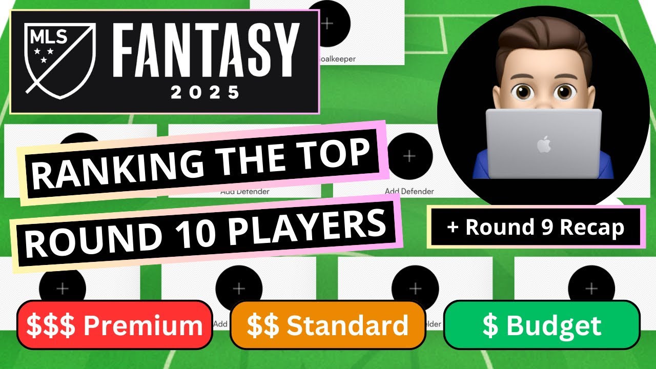 mlsfantasypicks's tweet card. Round 10 MLS Fantasy Player Picks & Tiers [2025]