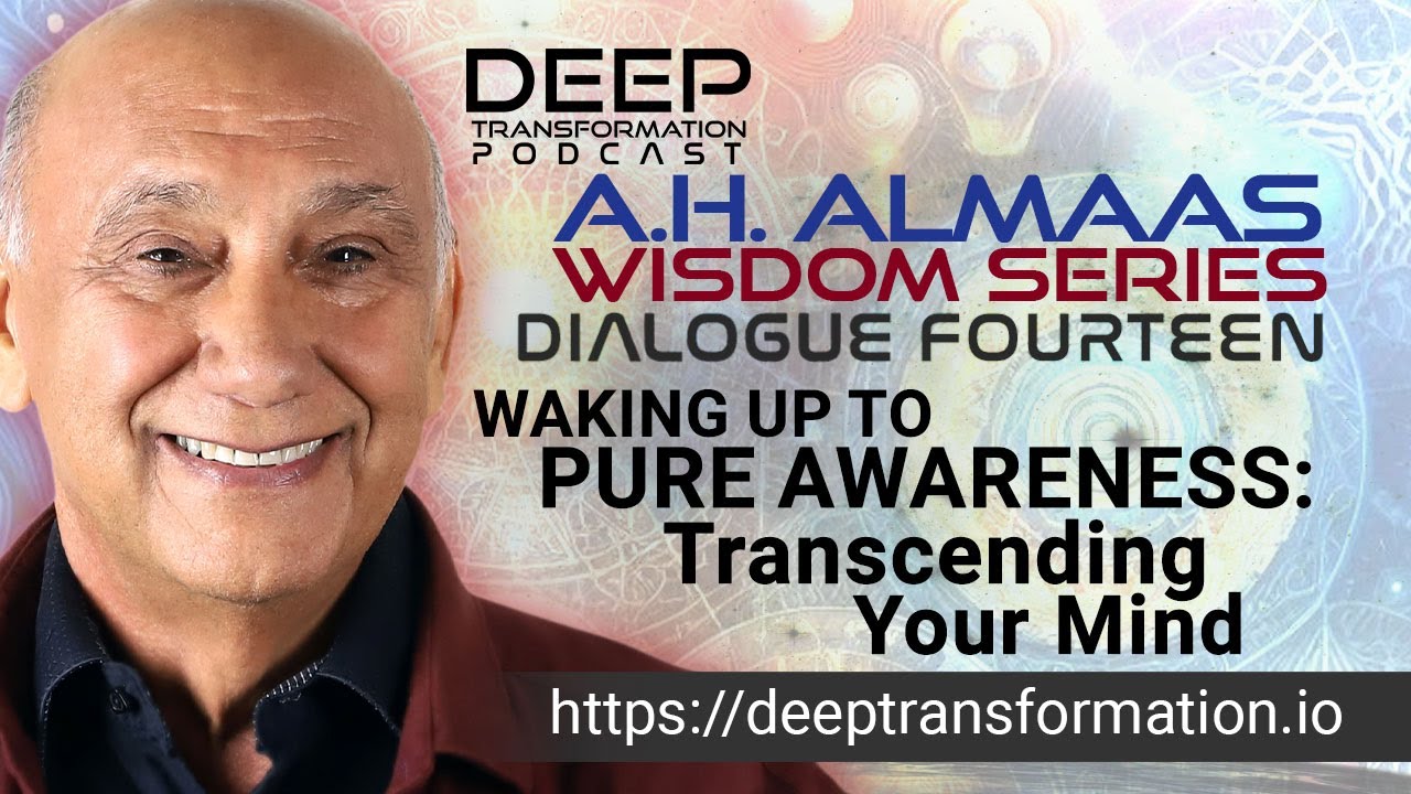 deeptransform's tweet card. A. H. Almaas Wisdom Series (Dialogue 14) – Waking Up to Pure Awareness