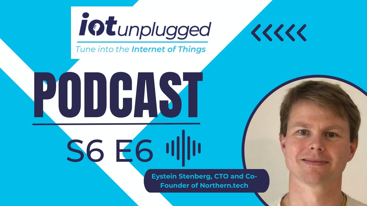 NorthernTechHQ's tweet card. Eystein Stenberg, CTO and Co-Founder, Northern.tech was on hand on the latest episode of IoT Unplugged to share insights into device lifecycle management and IoT security. Northern.tech is a software...