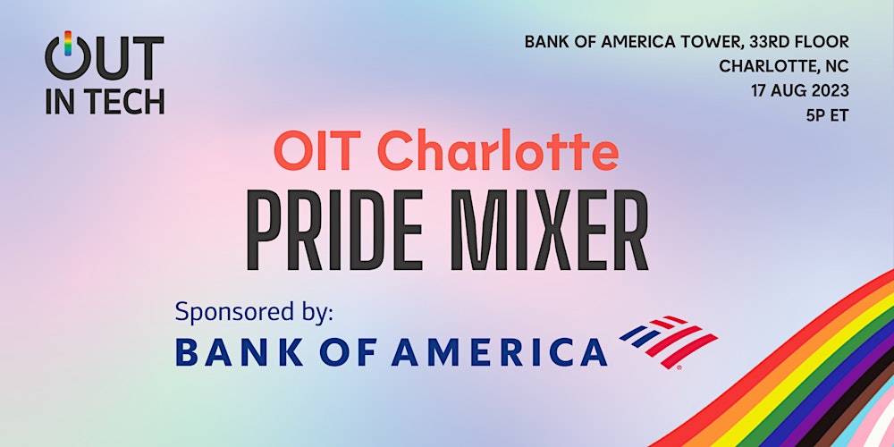 OutInTech's tweet card. Join OIT Charlotte and Bank of America for our epic Pride celebration with a view!