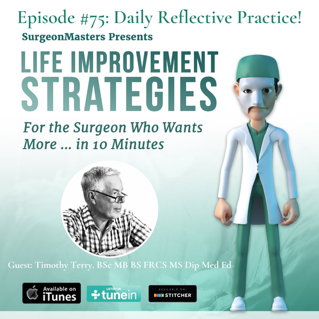 SurgeonMasters's tweet card. A daily reflective practice for surgeons can improve emotional agility in the workplace and grow resilience? Dr. Tim Terry explains how.