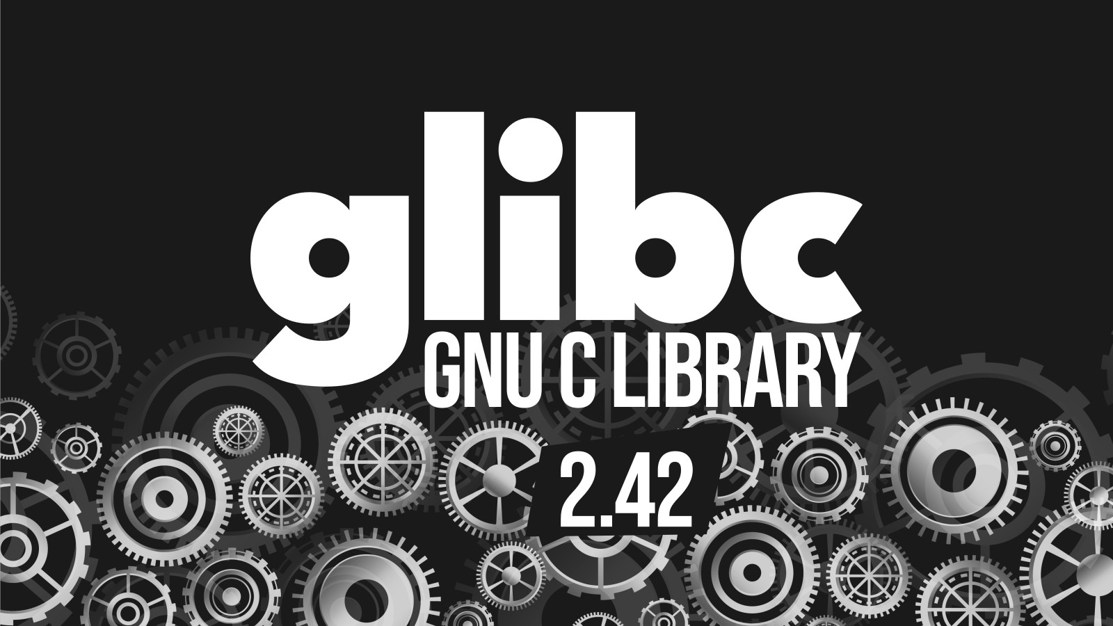 linuxiac's tweet card. GNU C Library 2.42 is out, bringing ISO C23, POSIX.1-2024, faster malloc tcache, and dozens of bug fixes and CVE patches.