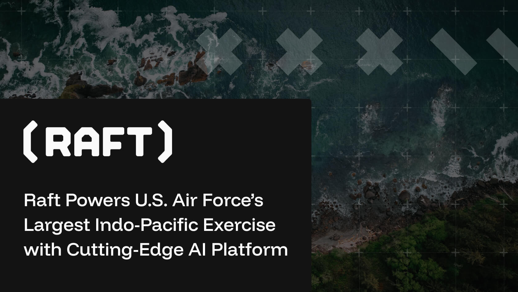 Raft_Tech's tweet card. AOC-Anywhere selected as the core command system during REFORPAC, showcasing next-generation military operations in the Pacific MCLEAN, VA, October 9, 2025 — Raft, a defense technology company...