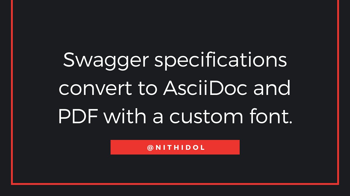 ThisIsNithidol's tweet card. Swagger specifications can be converted to various forms, such as AsciiDoc and PDF. The developer can use a third-party library to convert…