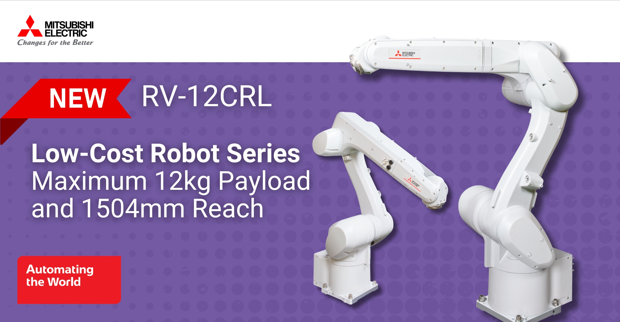 MitsubishiElect's tweet card. Mitsubishi Electric Automation launches new low cost robot with 1504mm reach and a 12kg payload capacity.