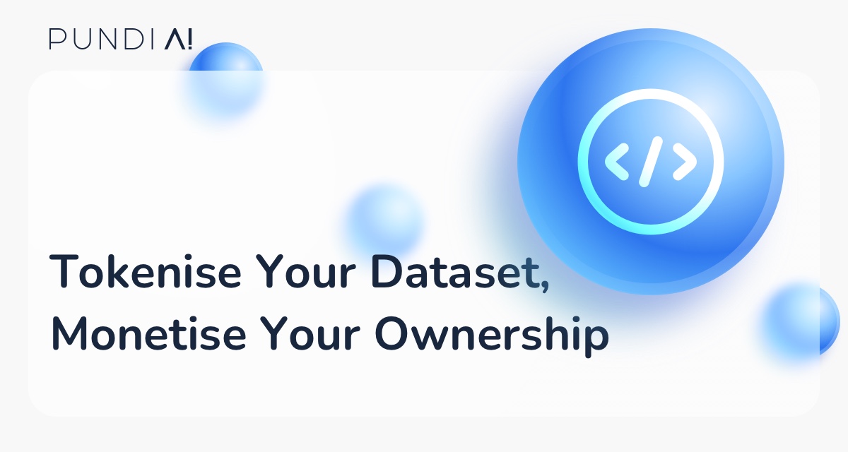 PundiAI's tweet card. Tokenise Your Dataset, Monetise Your Ownership Turn your datasets into a digital asset with Pundi AI Data Pump. No code needed. Launch and list in minutes.