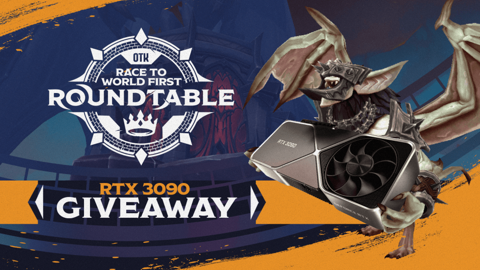 OTKnetwork's tweet card. We're excited to announce our NVIDIA GeForce RTX 3090 Giveaway to celebrate the OTK Race to World First Roundtable! There can be only one winner. We'll draw it the day the final boss falls, and the...