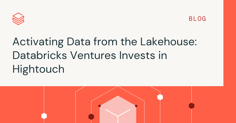 databricks's tweet card. Databricks Ventures invests in Hightouch, the leading Data Activation platform.