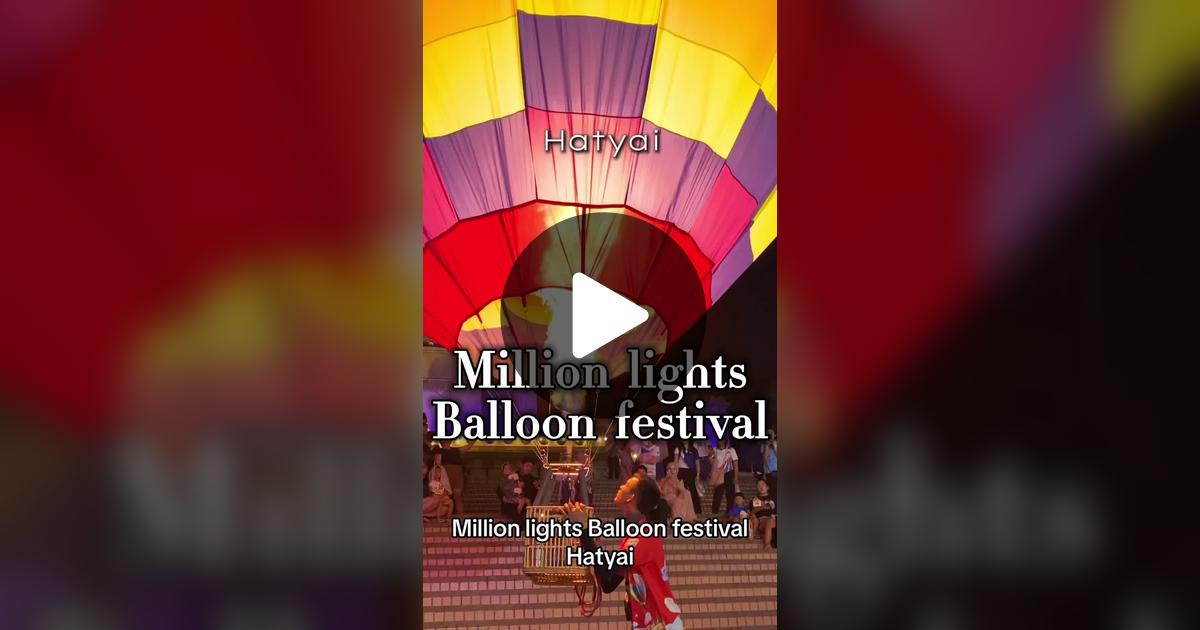 jazz3669's tweet card. 1273 likes, 33 comments. “Million lights Balloon festival Hatyai”