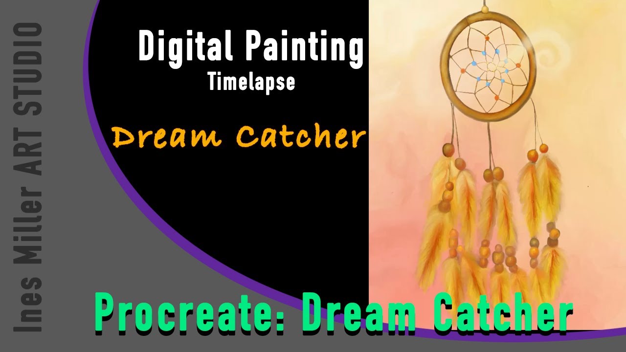 InesMillerArt's tweet card. Dreamcatcher drawing in procreate digital painting Time lapse - Ines...