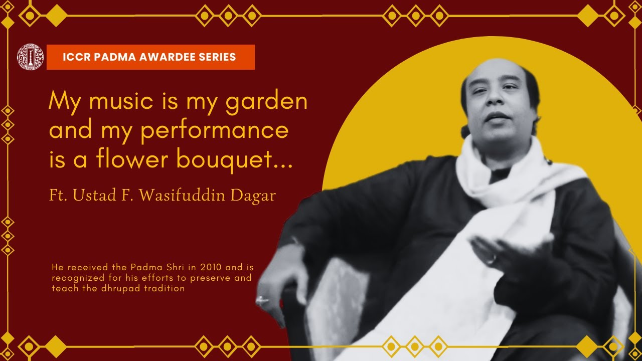 iccr_hq's tweet card. ICCR Padma Awardee Series| Edition 3 |ft. Ustad F. Wasifuddin Dagar |...