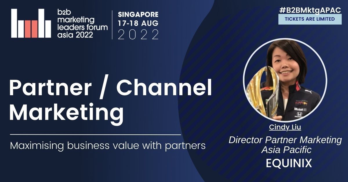 YueTweetsTech's tweet card. MAXIMIZING BUSINESS VALUE WITH PARTNERS 17 August 2022 2.20pm SGT Parkroyal Collection Pickering   Join me in this Channel Marketing session at the upcoming B2B Marketing Leaders Forum - in Singapore...