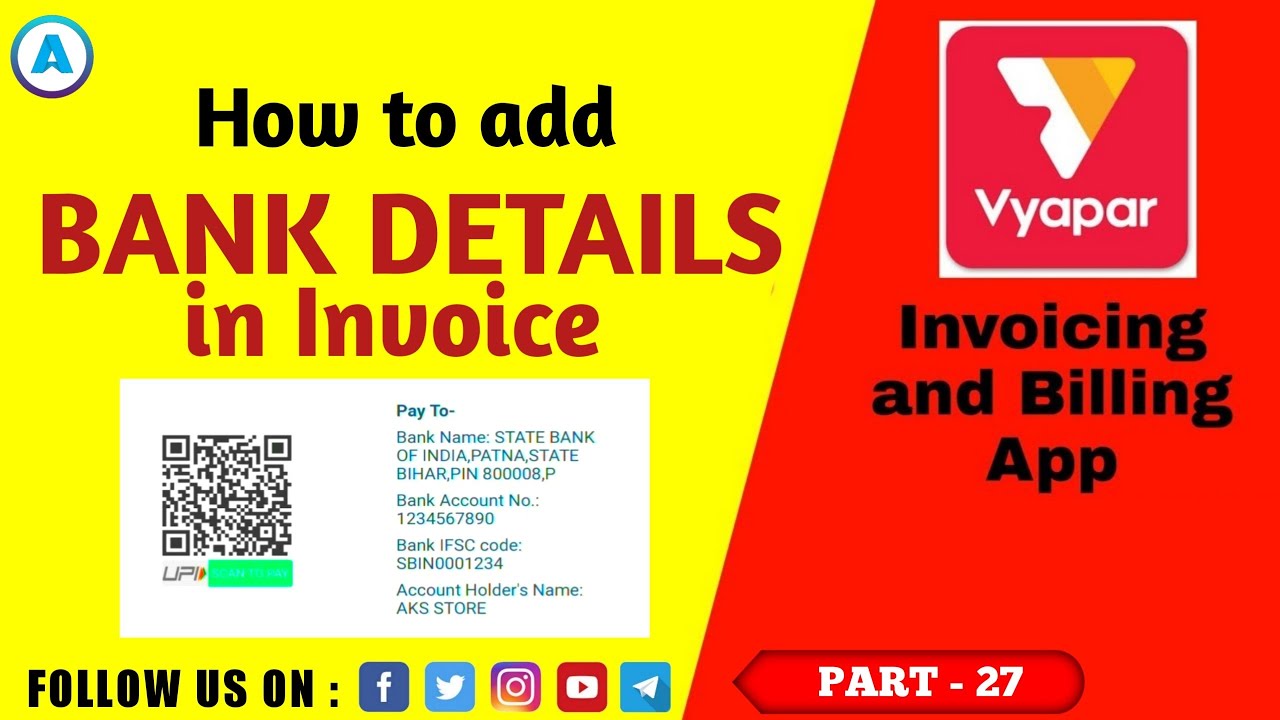 akstutorial's tweet card. Vyapar: How to add Bank Details in Invoice, UPI, QR Code in Invoice...