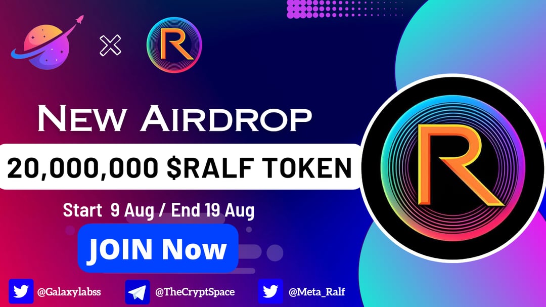 Galaxylabss's tweet card. 🤝 ﻿ ﻿ ﻿ ﻿ Meta Ralf ﻿ ﻿ ﻿ ﻿ is Giving away 20,000,000 $RALF Token For Airdrop Don't miss the chance to win! 🤝 🎟️ Prize Distribution:- 🥇 Rank 1-20 Refs «-» 100,000 $RALF Token 🏃 First FCFS 2000...
