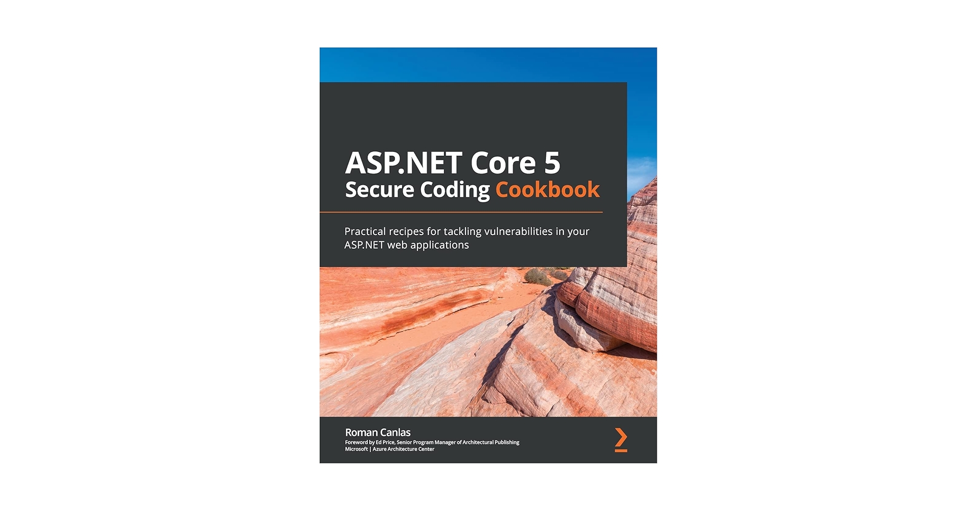 securecodeninja's tweet card. ASP.NET Core 5 Secure Coding Cookbook: Practical recipes for tackling vulnerabilities in your...