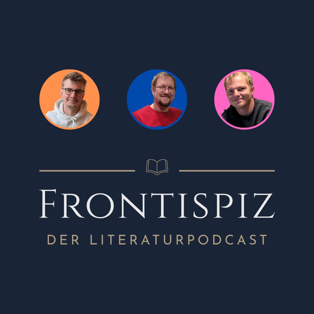 Frontispizpcast's tweet card. Alex, Max und Philipp reisen mit euch, zwei Mal im Monat, in die Welt der Bücher. Nicht immer ernst, aber gemütlich und unterhaltsam. Dabei wenden wir uns nicht nur Büchern neueren Erscheinungsdatums...