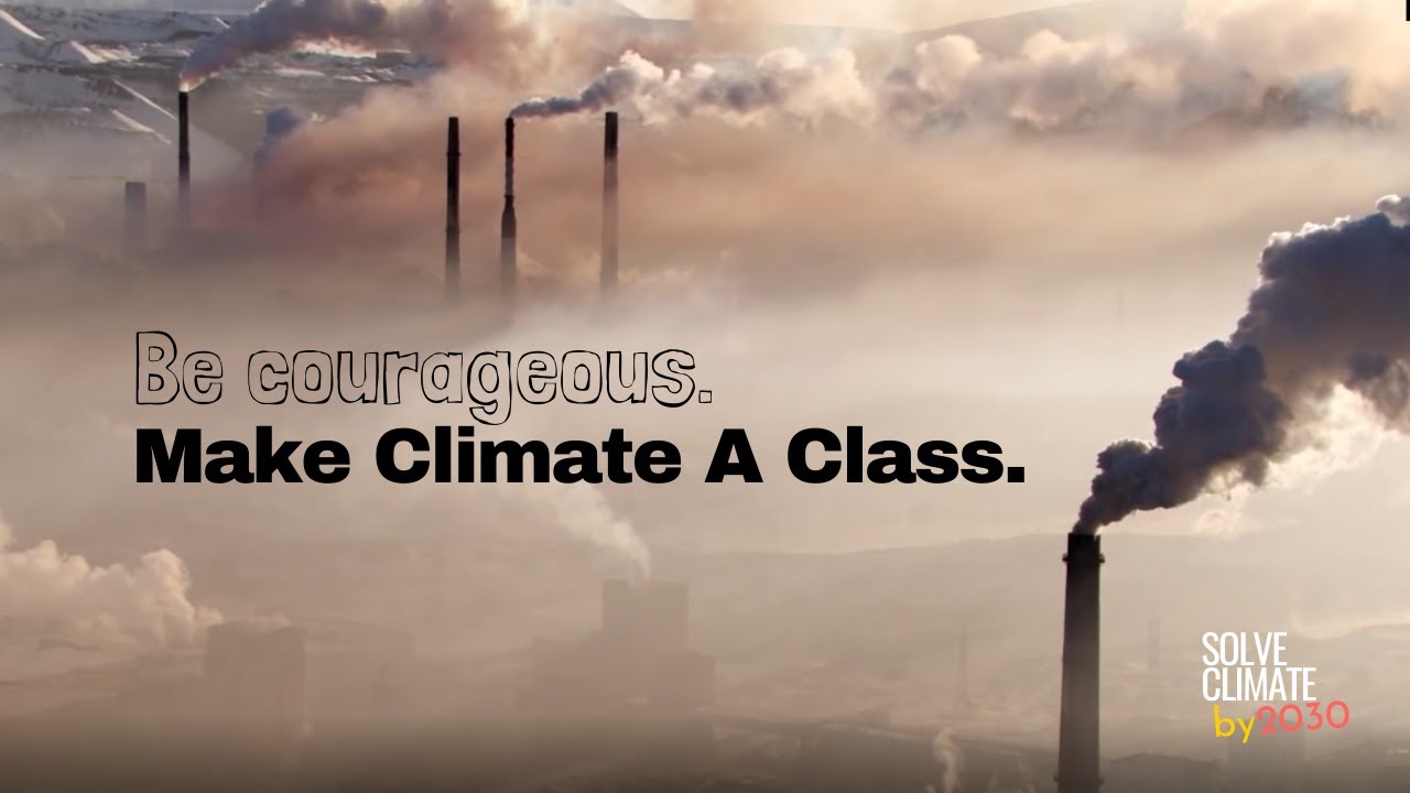 worldwideTI's tweet card. Be Courageous. #MakeClimateAClass. (International Subs)