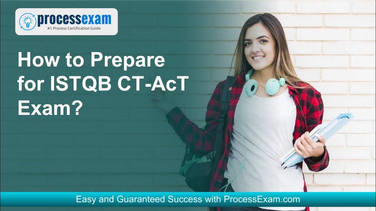 ProcessExam's tweet card. ISTQB CT-AcT Exam Explained | Study Guide for Success