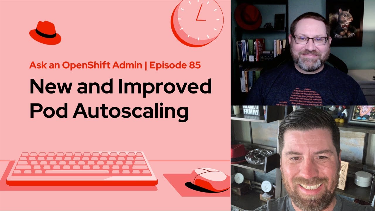 practicalAndrew's tweet card. Ask an OpenShift Admin (Ep 85) | New and Improved Pod Autoscaling