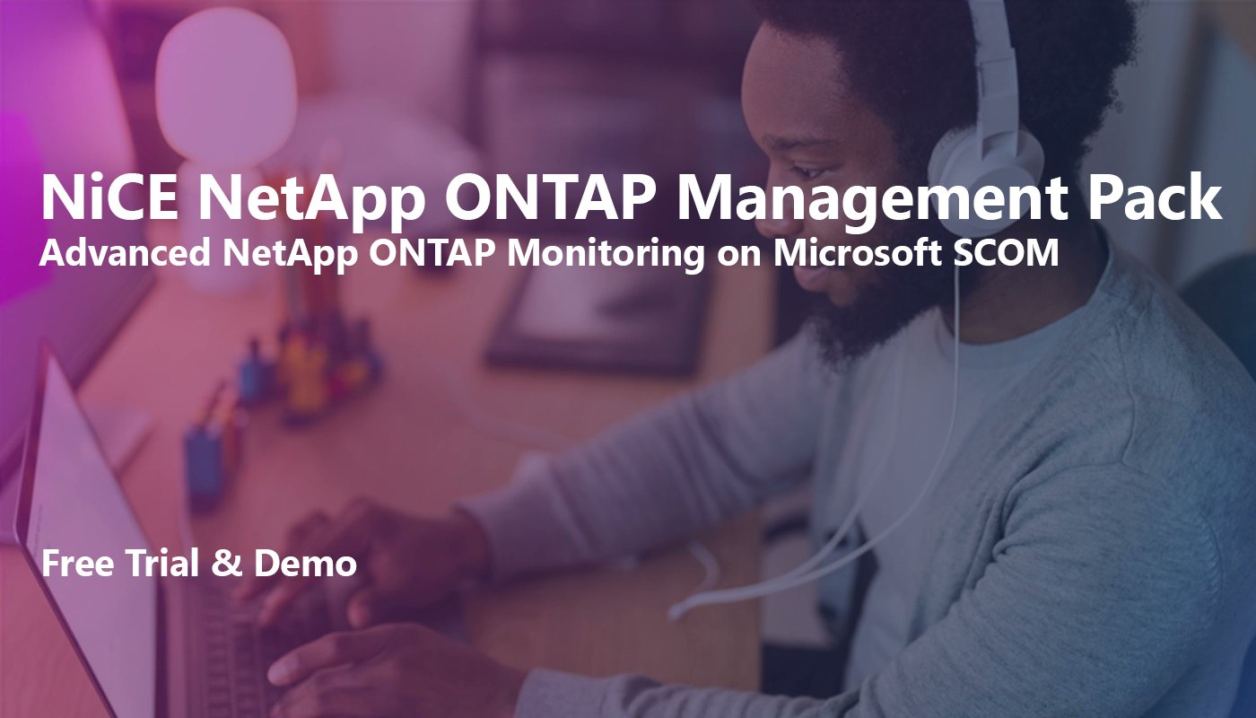 NiCE_IT_Mgmt's tweet card. Monitor NetApp ONTAP with the NiCE NetApp Management Pack for Microsoft SCOM. Get deep insights, reduce risks, and ensure uptime. Free demo & trial available.