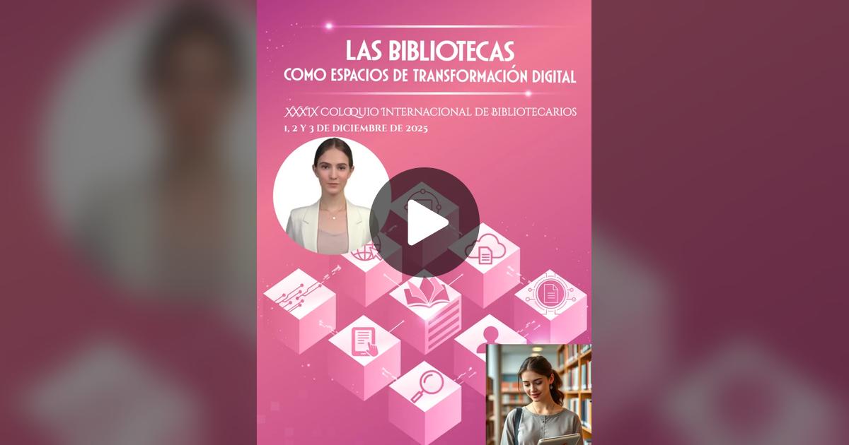 ColoquioBiblio's tweet card. Echa un vistazo al video de Coloquio Int de Bibliotecarios.