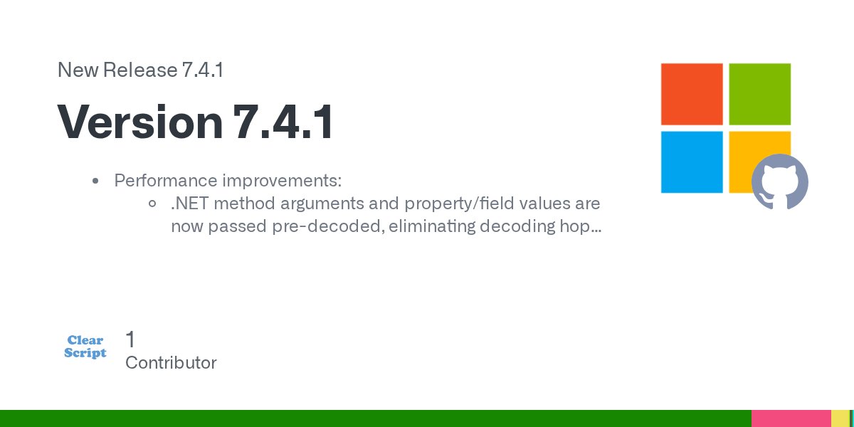 ClearScriptLib's tweet card. Performance improvements: .NET method arguments and property/field values are now passed pre-decoded, eliminating decoding hops. Property, field, and constructor bind caching accelerates re-invoca...