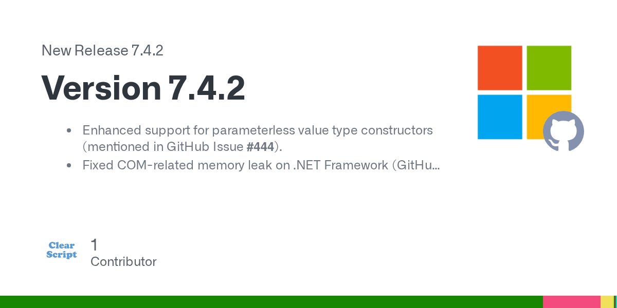 ClearScriptLib's tweet card. Enhanced support for parameterless value type constructors (mentioned in GitHub Issue #444). Fixed COM-related memory leak on .NET Framework (GitHub Issue #510). Enabled multidimensional array mani...