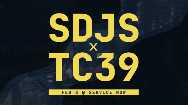 TC39's tweet card. **✨ SDJS x TC39 ✨** We're very excited to collaborate with the Ecma TC39 group in celebrating their 100th meeting here in San Diego on February 8th, 2024 at Service Now! D