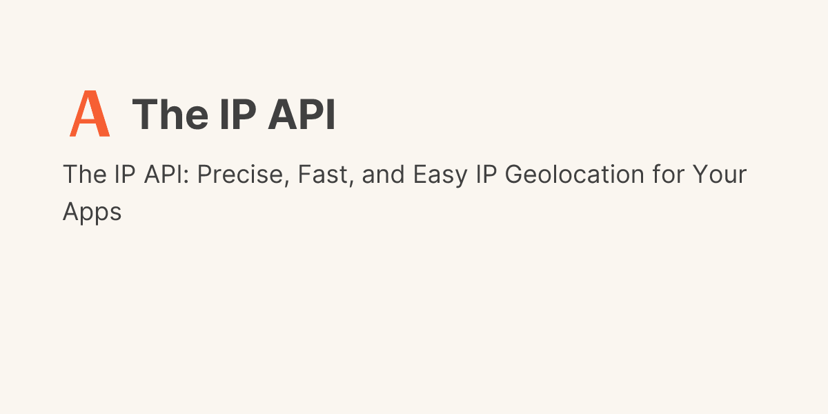 TheIpApiDotCom's tweet card. Discover The IP API on Uneed - The IP API: Precise, Fast, and Easy IP Geolocation for Your Apps | Development, API & Data in Development (Freemium)