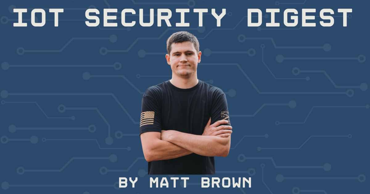 nmatt0's tweet card. Matt Brown's take on the latest news and educational content from the IoT Security world