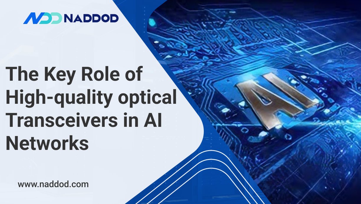 naddodnetwork's tweet card. This article analyzes the potential faults and cost risks brought about by low-quality optical modules in AI networks, and introduces how high-performance optical modules can provide stable, low-la...
