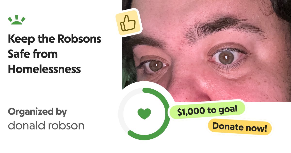 RobsonDonald's tweet card. Hello everybody, if you’re watching this or seeing this ad, times are tough for … donald robson needs your support for Keep the Robsons Safe from Homelessness