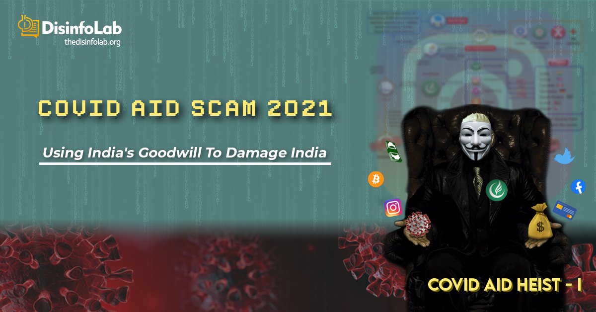 DisinfoLab's tweet card. PrefaceUS based Pak-linked ‘Charity’ Organizations started collecting funds in name of helping India in Covid Crisis.After collecting millions of dollars few of them came together