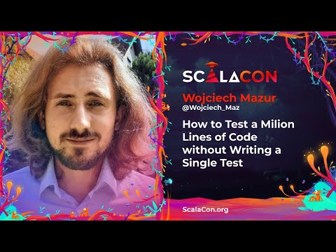 ScalaCon's tweet card. How to Test a Milion Lines of Code without Writing a Single Test -...
