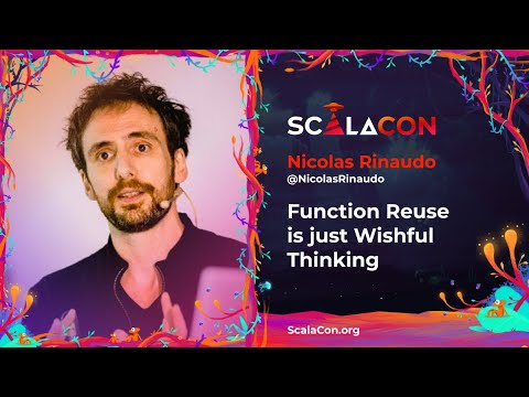 ScalaCon's tweet card. Function Reuse is just Wishful Thinking - Nicolas Rinaudo