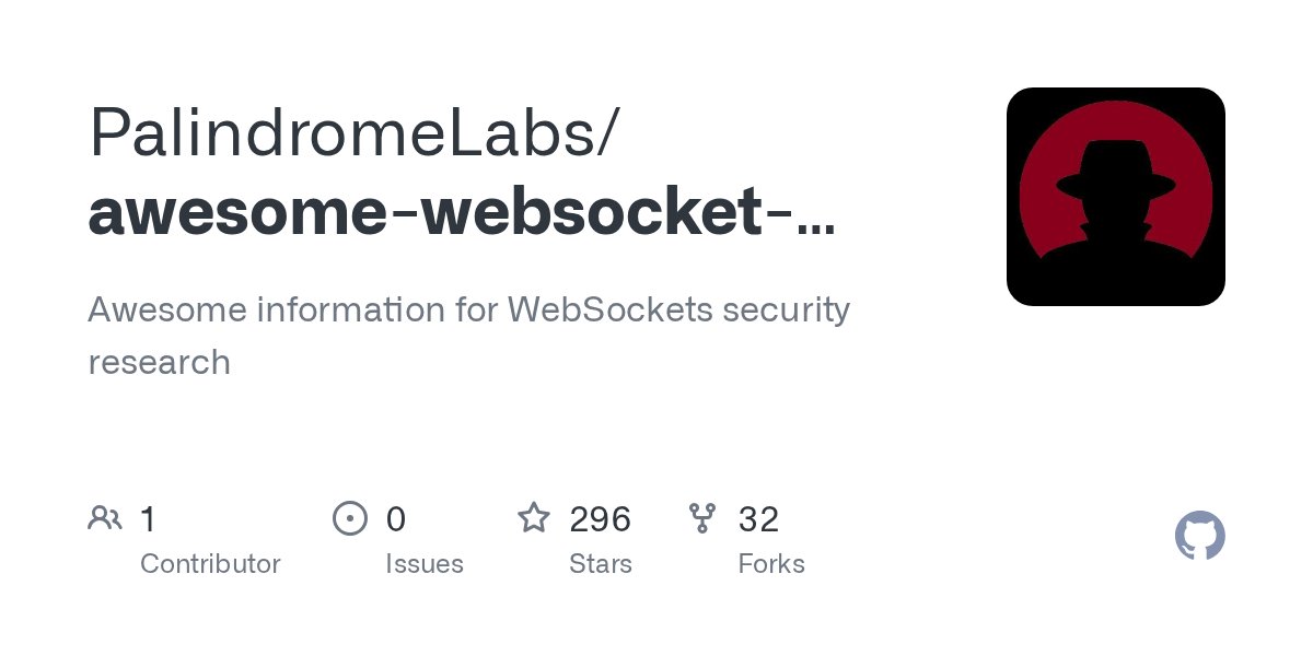0x0SojalSec's tweet card. Awesome information for WebSockets security research - PalindromeLabs/awesome-websocket-security