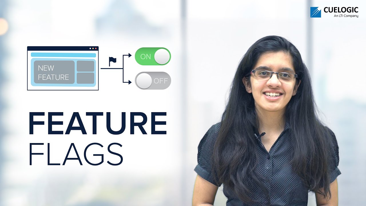 Cuelogic's tweet card. Feature Flags | Feature Toggles | What are Feature Flags | TTT |...