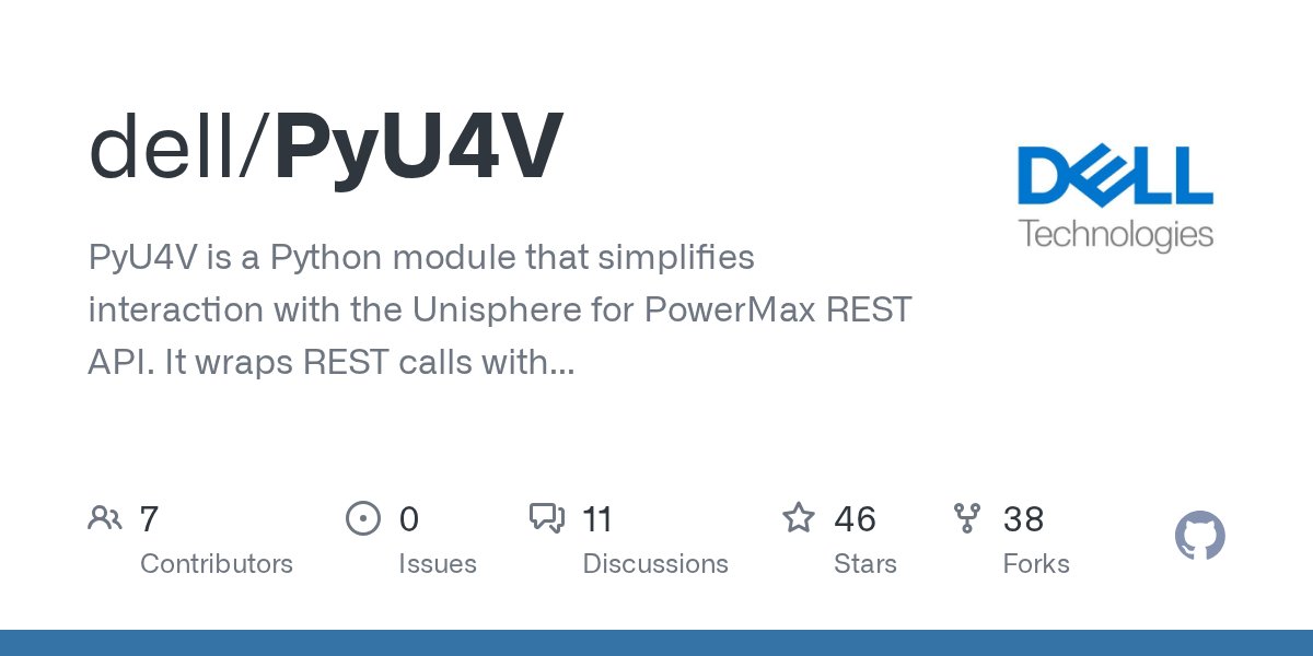 rawstorage's tweet card. PyU4V is a Python module that simplifies interaction with the Unisphere for PowerMax REST API. It wraps REST calls with simple APIs that abstracts the HTTP request and response handling. - dell/PyU4V