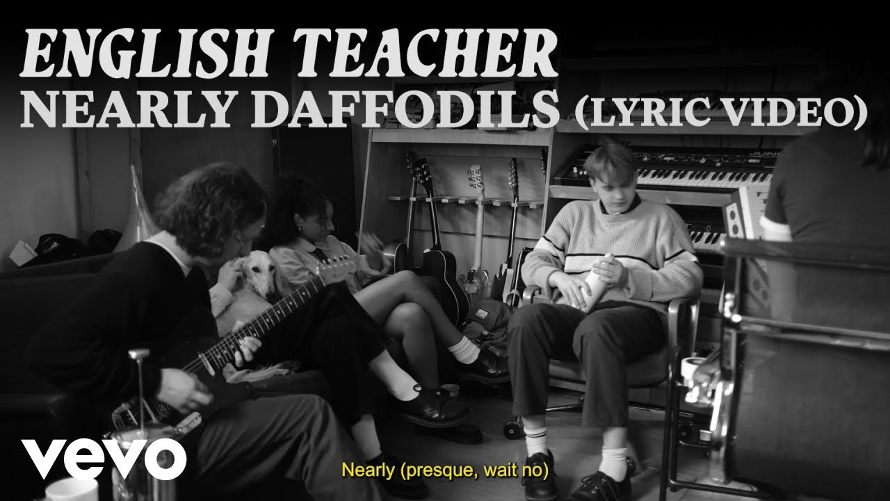 m_elements's tweet card. English Teacher - Nearly Daffodils (Lyric Video)