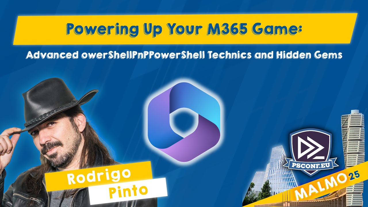 PSConfEU's tweet card. Powering Up Your M365 Game - Rodrigo Pinto - PSConfEU 2025