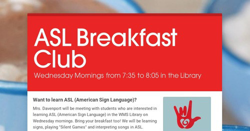 WarrenMSLibrary's tweet card. ASL Breakfast Club