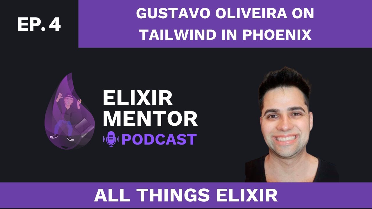 jacob_luetzow's tweet card. Gustavo Oliveira on Tailwind in Phoenix | All Things Elixir